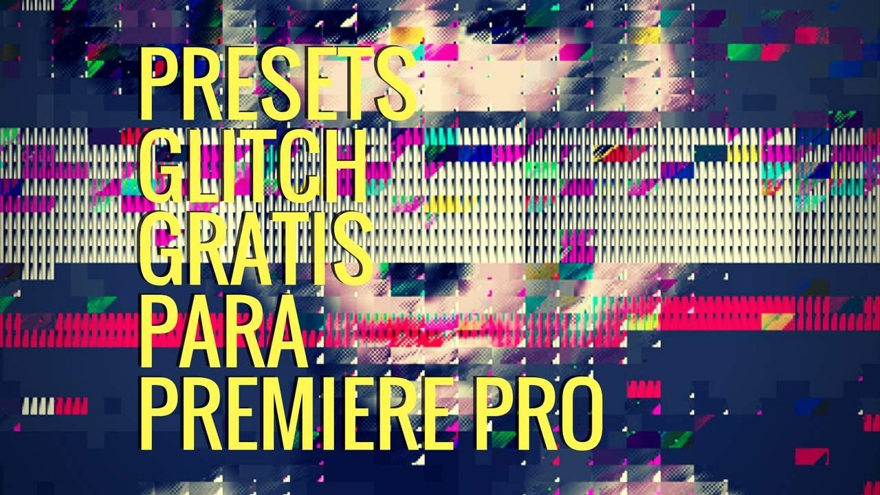 Transiciones Glitch presets gratis en Premiere Pro - Tutorial Premiere Pro